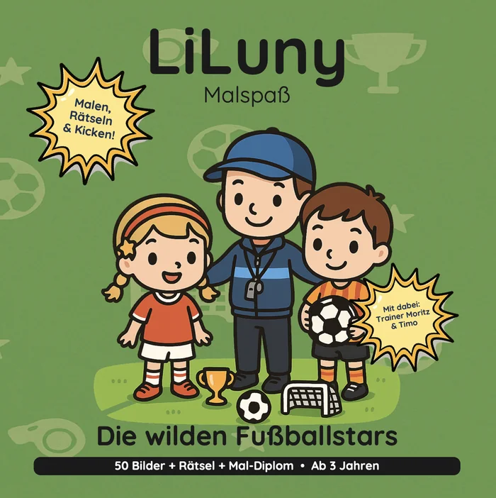 Cover von LiLuny und die wilden Fußballstars