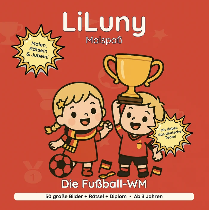 Cover von LiLuny und die Fußballweltmeisterschaft